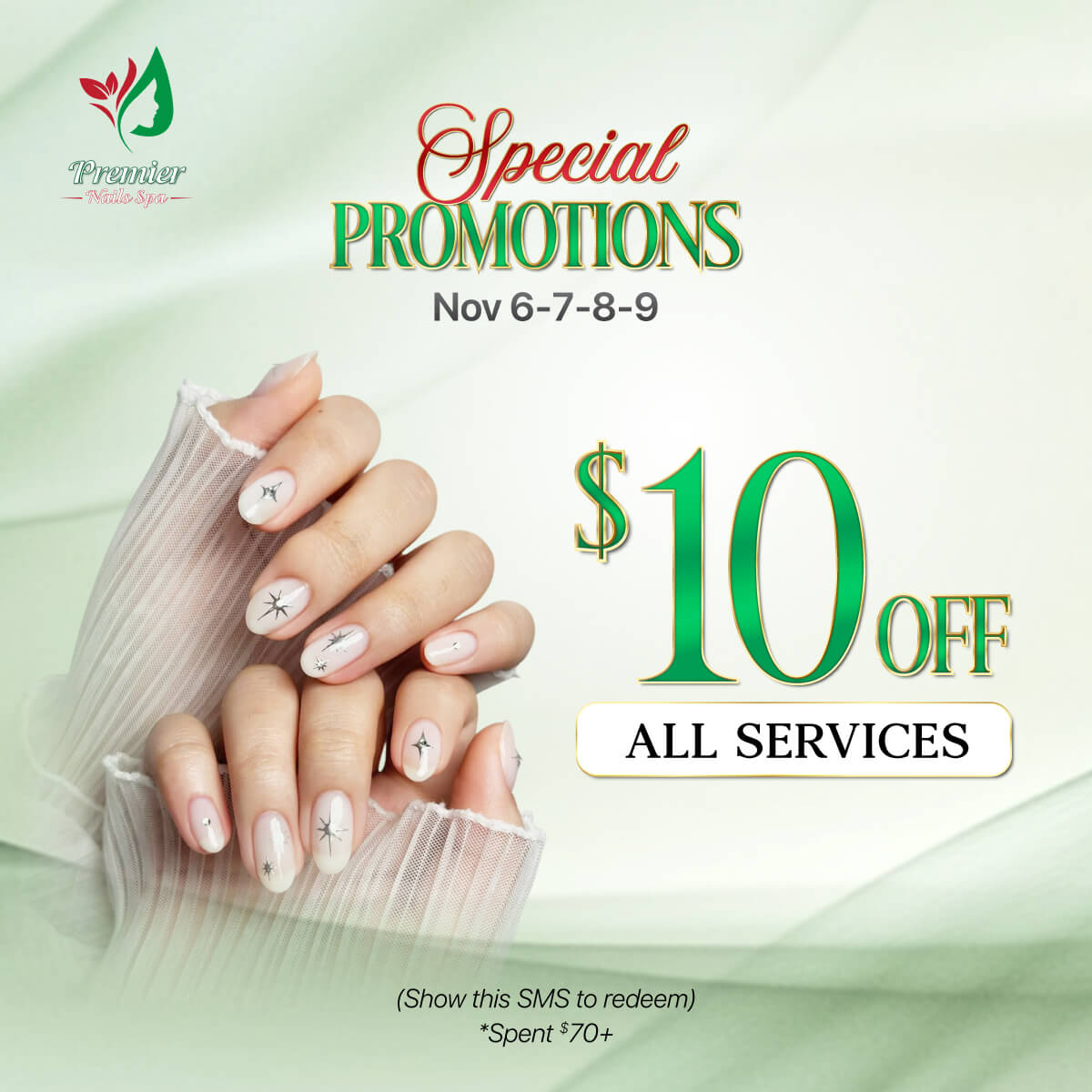 💚 Premier Nails Spa - Promotion 💚